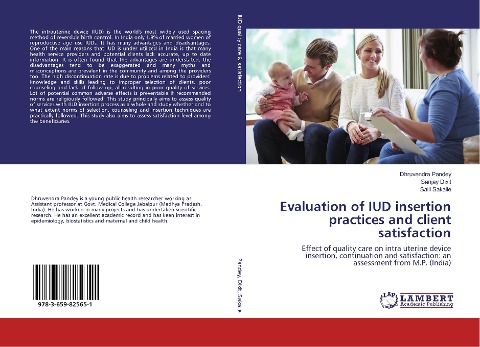 Evaluation of IUD insertion practices and client satisfaction: Effect of quality care on intra uterine device insertion, continuation and satisfaction: an assessment from M.P. (India)