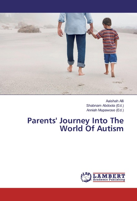 Parents Journey Into The World Of Autism