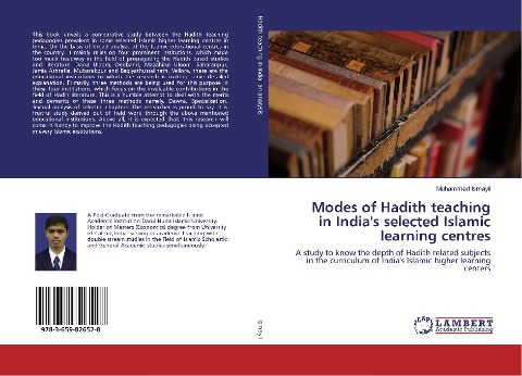 Modes of Hadith teaching in India's selected Islamic learning centres: A study to know the depth of Hadith related subjects in the curriculum of India's Islamic higher learning centers