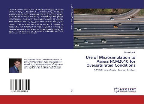 Use of Microsimulation to Assess HCM2010 for Oversaturated Conditions: A VISSIM Based Study - Freeway Analysis