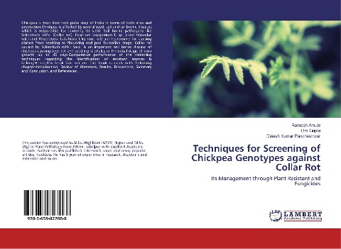 Techniques for Screening of Chickpea Genotypes against Collar Rot: Its Management through Plant Resistant and Fungicides