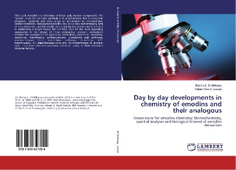 Day by day developments in chemistry of emodins and their analogous: Green route for emodins chemistry: Stereochemistry, spectral analyses and biological interest of emodins derivatives