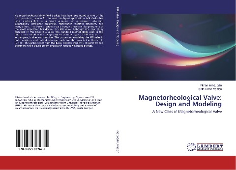Magnetorheological Valve: Design and Modeling: A New Class of Magnetorheological Valve