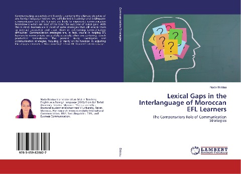 Lexical Gaps in the Interlanguage of Moroccan EFL Learners: The Compensatory Role of Communication Strategies