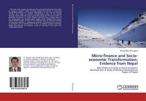 Micro-finance and Socio-economic Transformation: Evidence from Nepal: Role of Micro-finance on Socio-economic Development: A Study of Western Development Region of Nepal