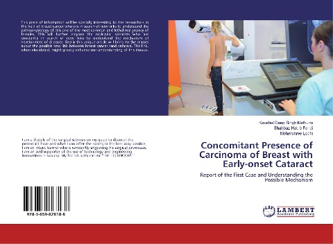 Concomitant Presence of Carcinoma of Breast with Early-onset Cataract: Report of the First Case and Understanding the Possible Mechanism