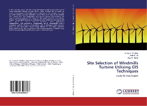 Site Selection of Windmills Turbine Utilizing GIS Techniques: Study for Iraq Region
