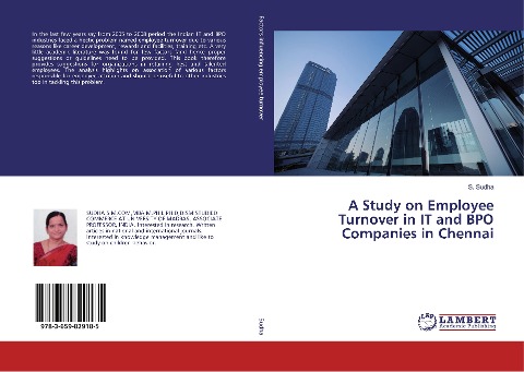 A Study on Employee Turnover in IT and BPO Companies in Chennai