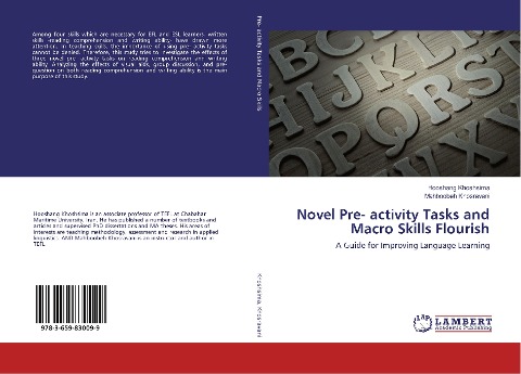 Novel Pre- activity Tasks and Macro Skills Flourish: A Guide for Improving Language Learning