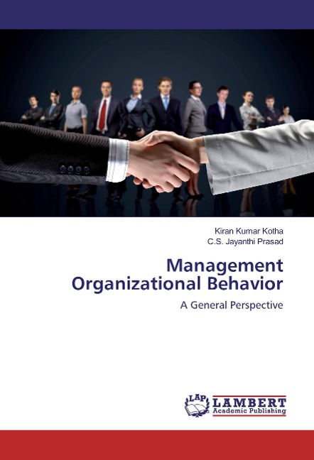 Management Organizational Behavior: A General Perspective