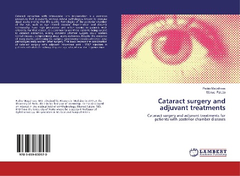Cataract surgery and adjuvant treatments: Cataract surgery and adjuvant treatments for patients with posterior chamber diseases