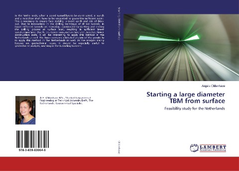 Starting a large diameter TBM from surface: Feasibility study for the Netherlands
