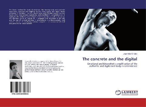 The concrete and the digital: Emotional and kinaesthetic amplification of the authentic and digitalised body in screendance