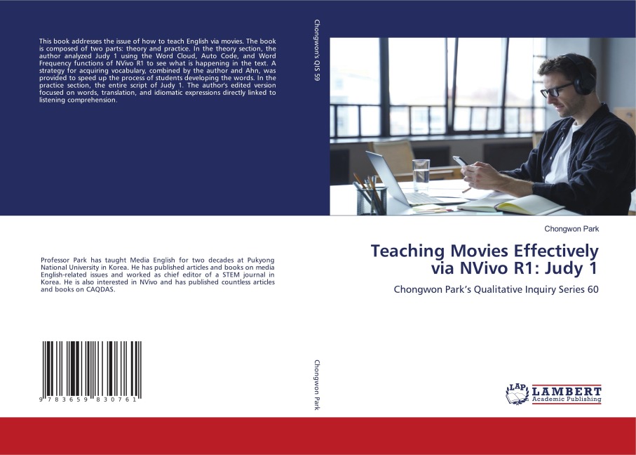 Teaching Movies Effectively via NVivo R1: Judy 1: Chongwon Parks Qualitative Inquiry Series 60