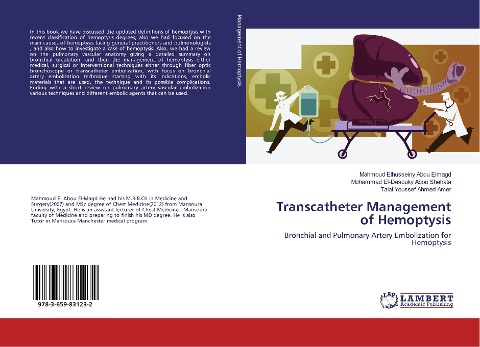 Transcatheter Management of Hemoptysis: Bronchial and Pulmonary Artery Embolization for Hemoptysis