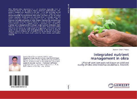 Integrated nutrient management in okra: Effect of vermicompost and Biogen on yield and quality of Okra (Abelmoschus esculantus L. Moench)