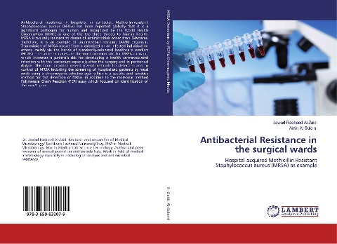 Antibacterial Resistance in the surgical wards: Hospital-acquired Methicillin Resistant Staphylococcus aureus (MRSA) as example
