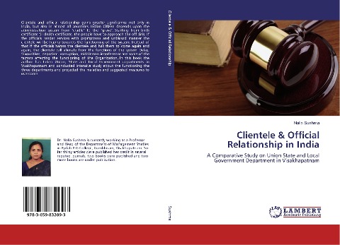 Clientele & Official Relationship in India: A Comparative Study on Union State and Local Government Department in Visakhapatnam