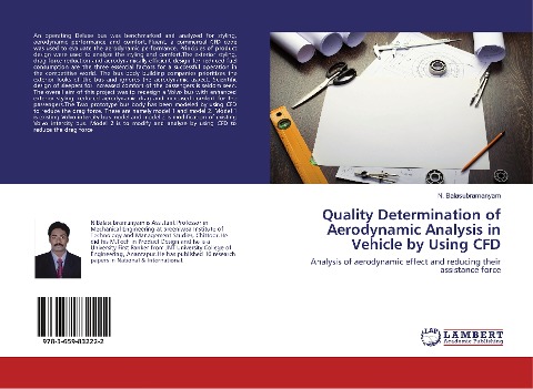 Quality Determination of Aerodynamic Analysis in Vehicle by Using CFD: Analysis of aerodynamic effect and reducing their assistance force