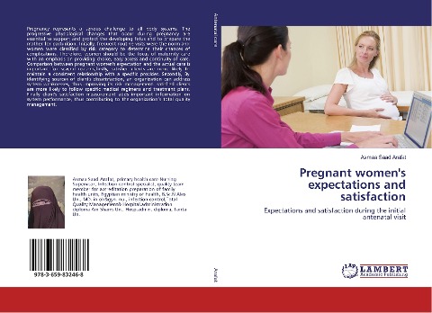Pregnant womens expectations and satisfaction: Expectations and satisfaction during the initial antenatal visit