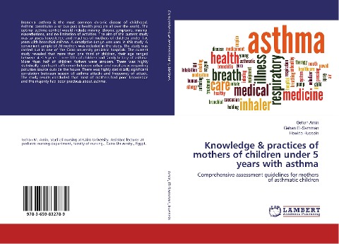 Knowledge & practices of mothers of children under 5 years with asthma: Comprehensive assessment guidelines for mothers of asthmatic children