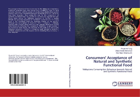 Consumers Acceptance of Natural and Synthetic Functional Food: Malaysians Consumption Behaviour towards Natural and Synthetic Functional Food