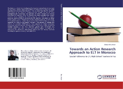 Towards an Action Research Approach to ELT in Morocco: Special Reference to EFL High School Teachers in Fez