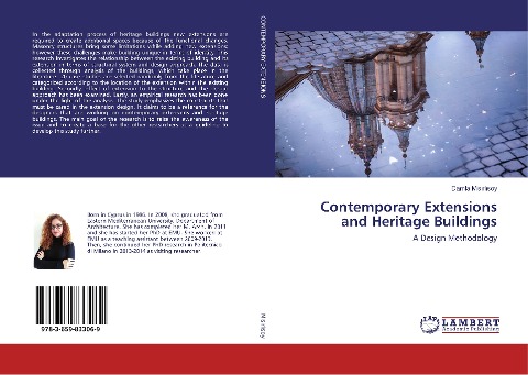 Contemporary Extensions and Heritage Buildings: A Design Methodology