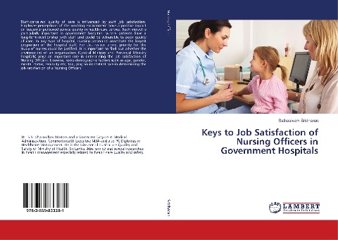 Keys to Job Satisfaction of Nursing Officers in Government Hospitals