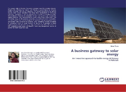 A business gateway to solar energy: An innovative approach to tackle energy deficiency in Pakistan