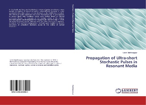 Propagation of Ultra-short Stochastic Pulses in Resonant Media