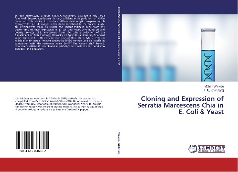 Cloning and Expression of Serratia Marcescens Chia in E. Coli & Yeast