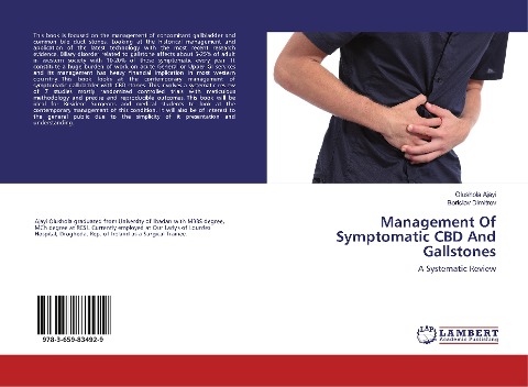 Management Of Symptomatic CBD And Gallstones: A Systematic Review