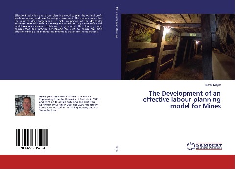 The Development of an effective labour planning model for Mines