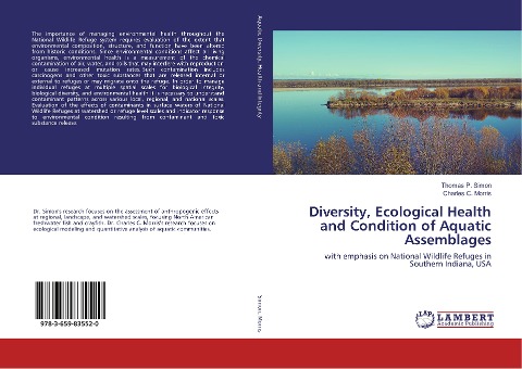 Diversity, Ecological Health and Condition of Aquatic Assemblages: with emphasis on National Wildlife Refuges in Southern Indiana, USA