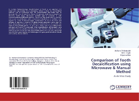 Comparison of Tooth Decalcification using Microwave & Manual Method: An In Vitro Study