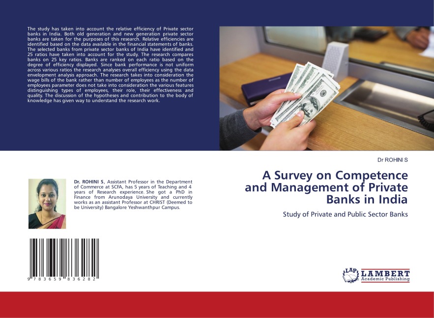 A Survey on Competence and Management of Private Banks in India: Study of Private and Public Sector Banks