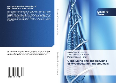 Genotyping and antibiotyping of Mycobacterium tuberculosis