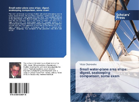 Small water-plane area ships: digest, seakeeping comparison, some exam