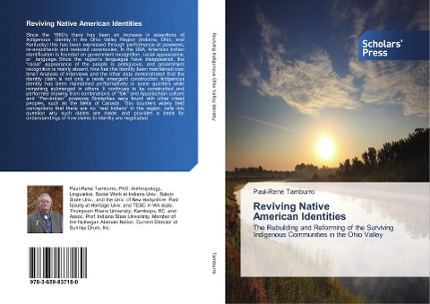 Reviving Native American Identities: The Rebuilding and Reforming of the Surviving Indigenous Communities in the Ohio Valley