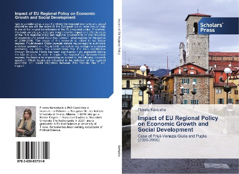 Impact of EU Regional Policy on Economic Growth and Social Development: Case of Friuli-Venezia Giulia and Puglia (2000-2006)