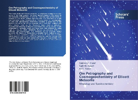 Ore Petrography and Cosmogeochemistry of Ellicott Meteorite: Mineralogy and Spectrochemistry