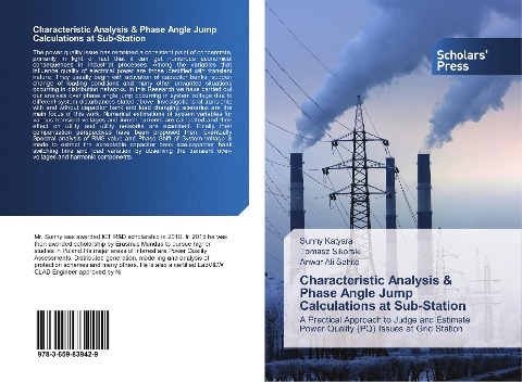 Characteristic Analysis & Phase Angle Jump Calculations at Sub-Station: A Practical Approach to Judge and Estimate Power Quality (PQ) Issues at Grid Station