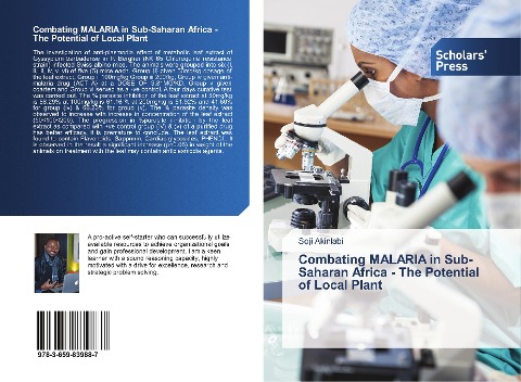 Combating MALARIA in Sub-Saharan Africa - The Potential of Local Plant