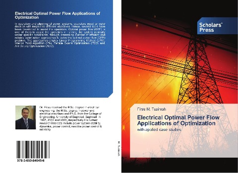 Electrical Optimal Power Flow Applications of Optimization: with applied case studies