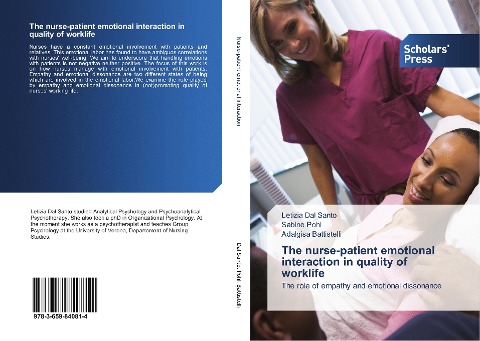 The nurse-patient emotional interaction in quality of worklife: The role of empathy and emotional dissonance