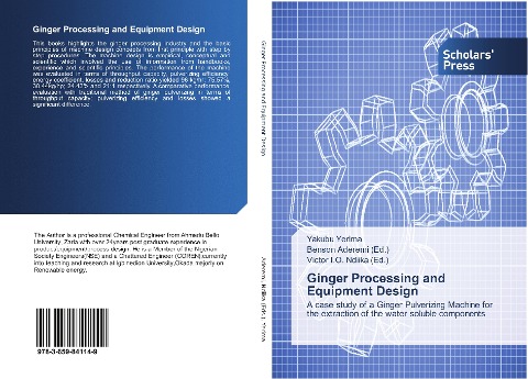 Ginger Processing and Equipment Design: A case study of a Ginger Pulverizing Machine for the extraction of the water soluble components