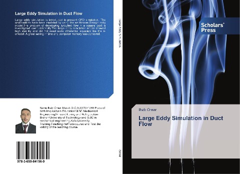 Large Eddy Simulation in Duct Flow