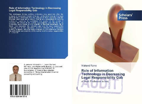 Role of Information Technology in Decreasing Legal Responsibility Gab: of Audit Profession in Iraq