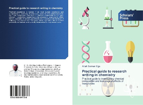 Practical guide to research writing in chemistry: Practical guide to investigating chemical composition and toxicological effects of Insecticides
